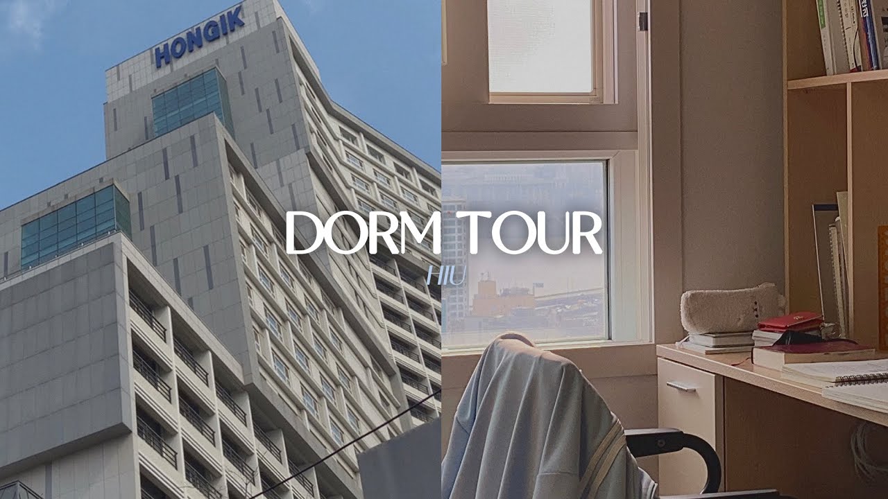 Hongik University Dorm Tour🏠 | College Life In Korea, Seoul - Youtube