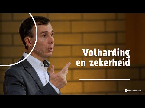 6. Volharding en zekerheid | dr. Gert van den Brink